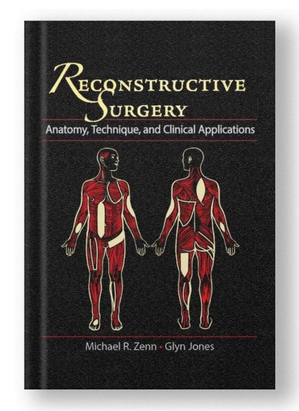 Reconstructive Surgery: Anatomy, Technique, and Clinical Applications (Digital Download) • I