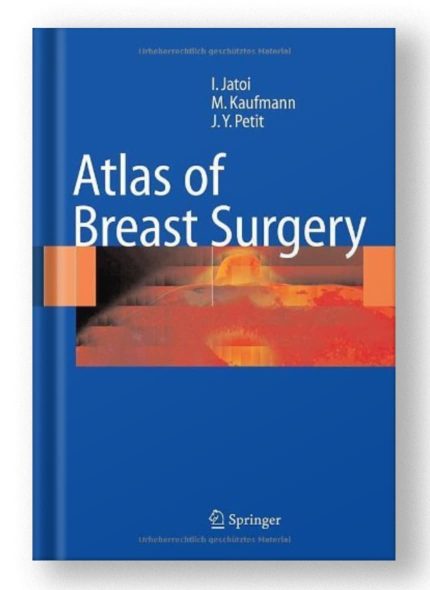 Atlas of Breast Surgery by Ismail Jatoi and Manfred Kaufmann (Digital Download) • G