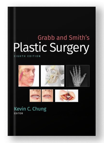 Grabb and Smith's Plastic Surgery, Eighth Edition (Digital Download) • I