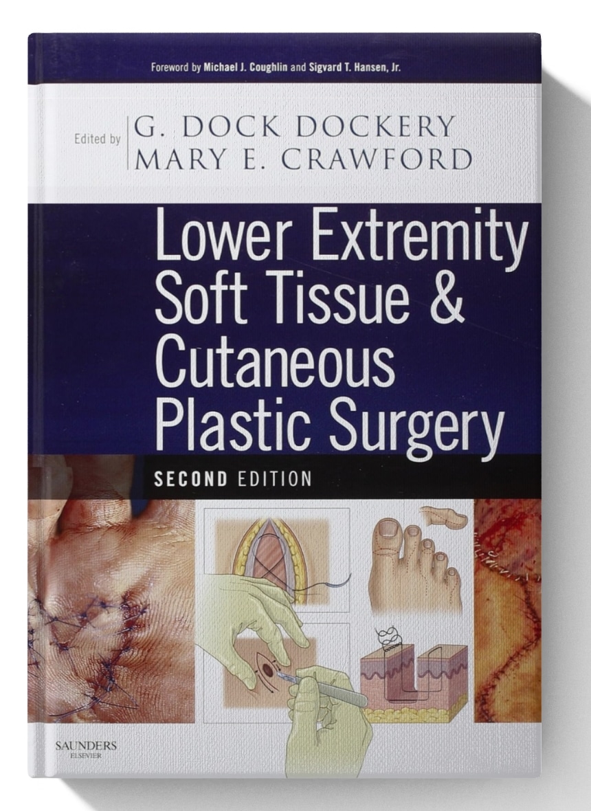 Lower Extremity Soft Tissue & Cutaneous Plastic Surgery (Digital Download) • I