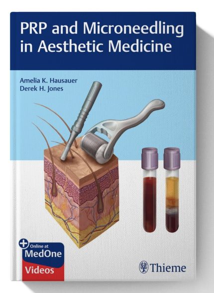 PRP and Microneedling in Aesthetic Medicine (Digital Download) • A