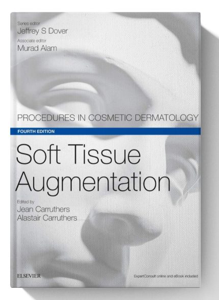 Soft Tissue Augmentation: Procedures in Cosmetic Dermatology Series (Digital Download) • C