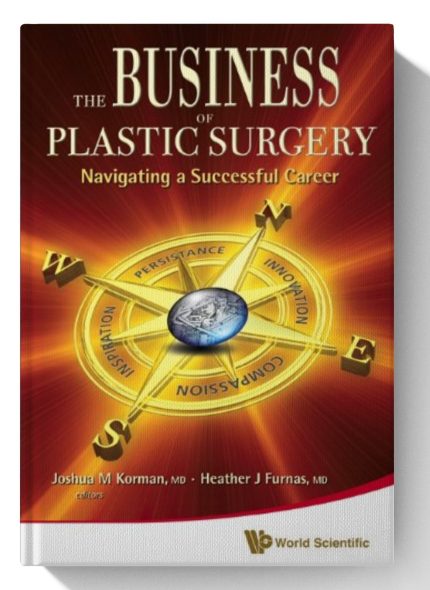 The Business of Plastic Surgery: Navigating a Successful Career (Digital Download) • I
