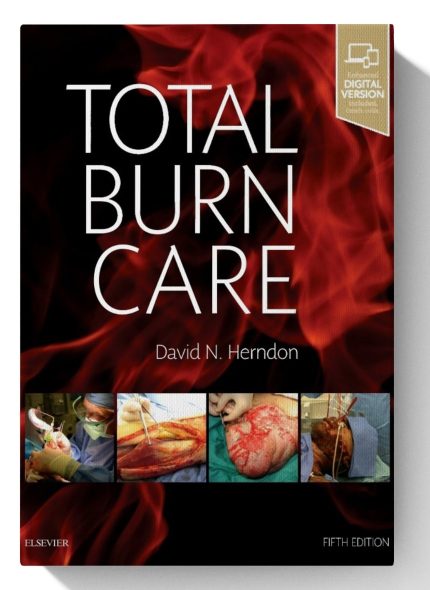 Total Burn Care: Expert Consult (Digital Download) • G