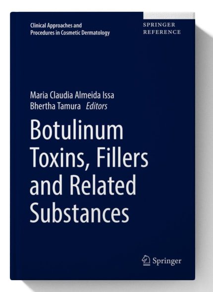 Botulinum Toxins, Fillers and Related Substances (Clinical Approaches and Procedures in Cosmetic Dermatology, 4) (Digital Download) • C