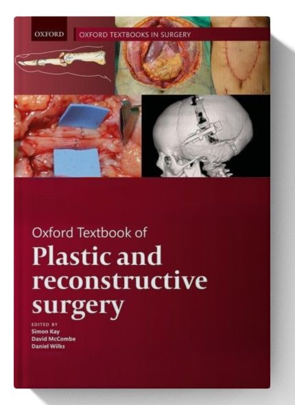 Oxford Textbook of Plastic and Reconstructive Surgery (Oxford Textbooks in Surgery) (Digital Download) • I