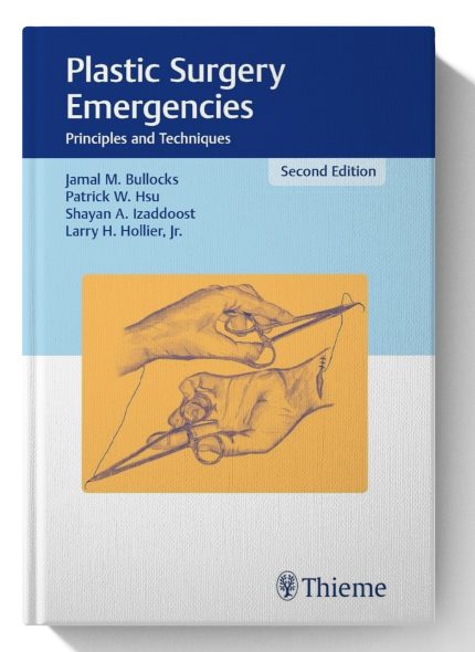 Plastic Surgery Emergencies: Principles and Techniques (Digital Download) • D