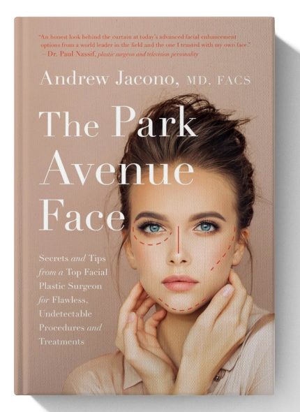 The Park Avenue Face: Secrets and Tips from a Top Facial Plastic Surgeon for Flawless, Undetectable Procedures and Treatments (Digital Download) • A