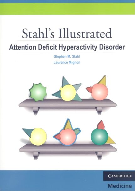 Stahl's Illustrated Attention Deficit Hyperactivity Disorder (Digital Download) • J
