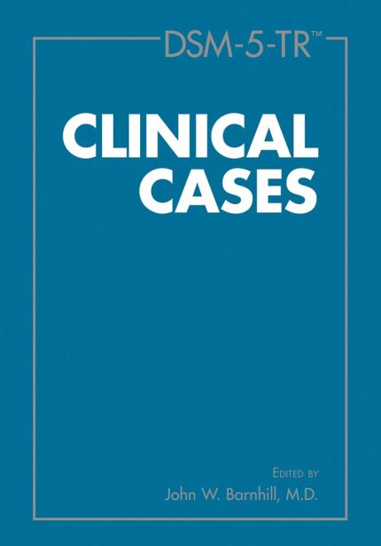 DSM-5-TR Clinical Cases (Digital Download) • J