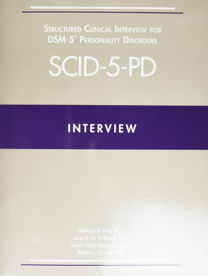 Structured Clinical Interview for Dsm-5(r) Personality Disorders (Scid-5-Pd), includes Screening Personality Questionnaire (SCID-5-SPQ) (Digital Download) • J