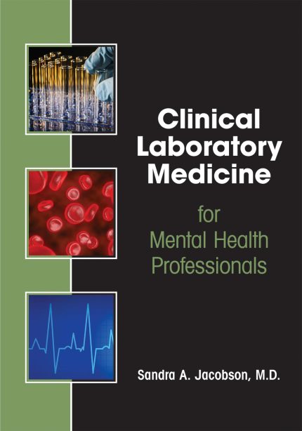 Clinical Laboratory Medicine for Mental Health Professionals (Digital Download) • J
