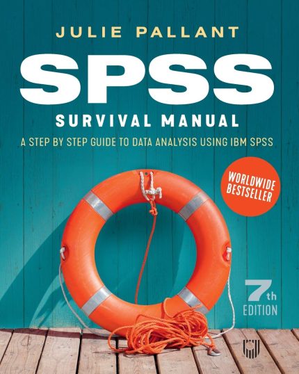 SPSS Survival Manual: A Step by Step Guide to Data Analysis Using IBM SPSS (Digital Download) • J