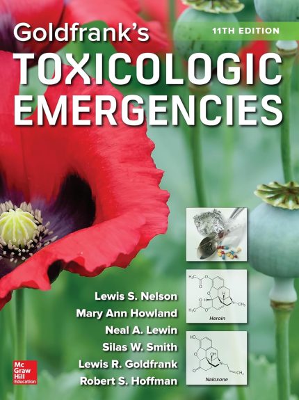 Goldfrank's Toxicologic Emergencies, Eleventh Edition (Digital Download) • D