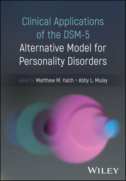Clinical Applications of the DSM-5 Alternative Model for Personality Disorders (Digital Download) • J