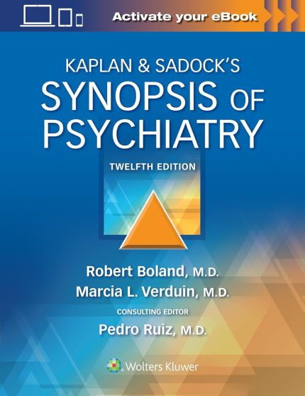 Kaplan & Sadock’s Synopsis of Psychiatry (Digital Download) • J