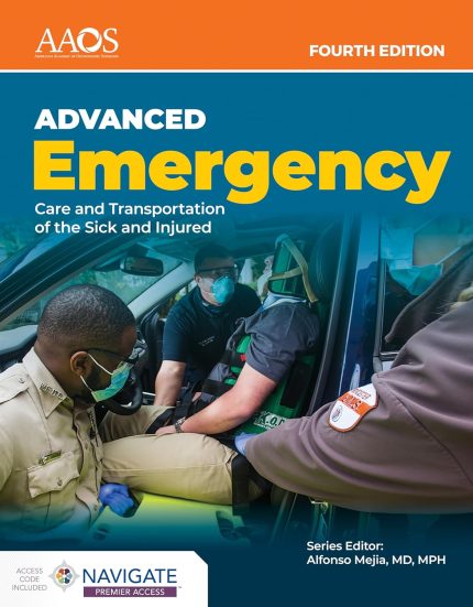 AEMT: Advanced Emergency Care and Transportation of the Sick and Injured Essentials Package: . (Digital Download) • D