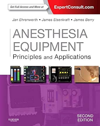 Anesthesia Equipment: Principles and Applications (Digital Download) • B