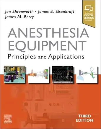 Anesthesia Equipment: Principles and Applications (Digital Download) • B