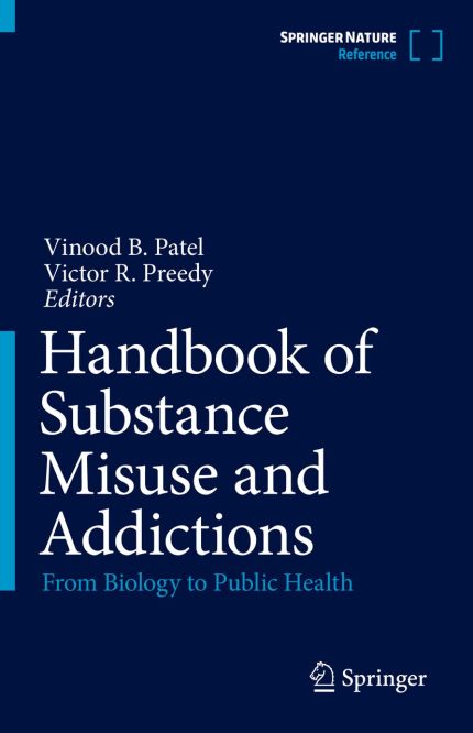 Handbook of Substance Misuse and Addictions: From Biology to Public Health (Digital Download) • J