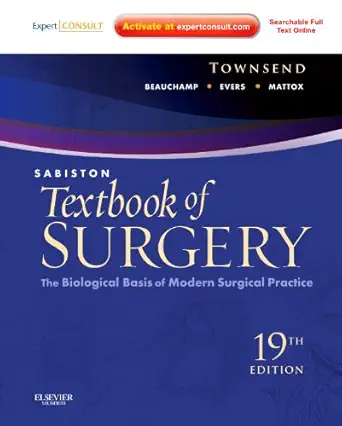 Sabiston Textbook of Surgery: The Biological Basis of Modern Surgical Practice, 19th Edition (Digital Download) • G