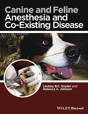 Canine and Feline Anesthesia and Co-Existing Disease (Digital Download) • B