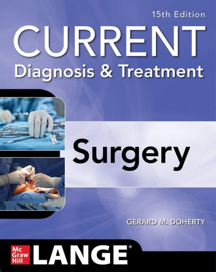 Current Diagnosis and Treatment Surgery, 15th Edition (Digital Download) • G