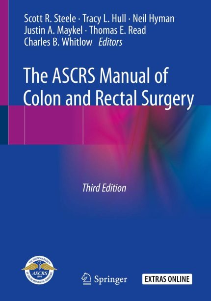 The ASCRS Manual of Colon and Rectal Surgery (Digital Download) • G