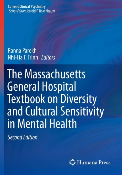 The Massachusetts General Hospital Textbook on Diversity and Cultural Sensitivity in Mental Health (Current Clinical Psychiatry) (Digital Download) • J