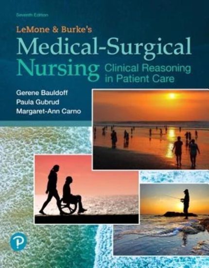 LeMone and Burke's Medical-Surgical Nursing: Clinical Reasoning in Patient Care (Digital Download) • F
