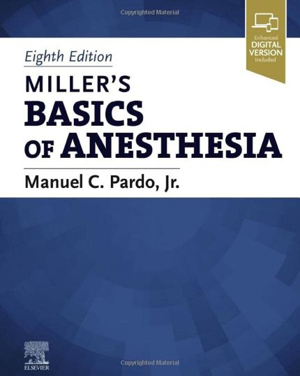 Miller’s Basics of Anesthesia (Digital Download) • B