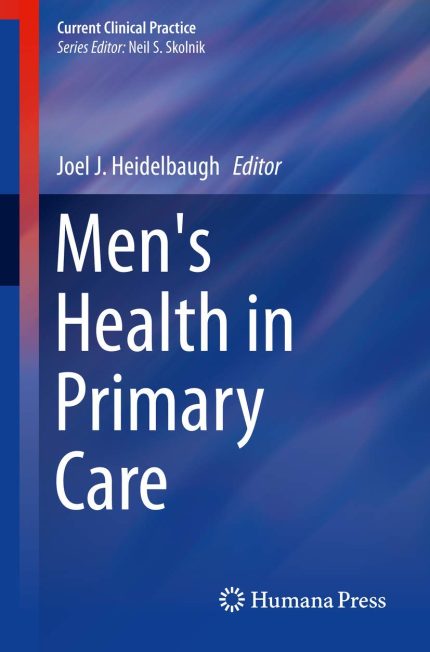 Men's Health in Primary Care (Current Clinical Practice) (Digital Download) • F