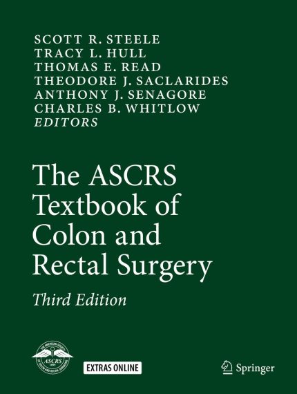 The ASCRS Textbook of Colon and Rectal Surgery (Digital Download) • G