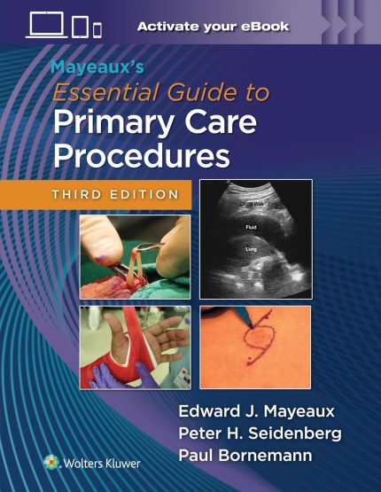 Mayeaux's Essential Guide to Primary Care Procedures (Digital Download) • F