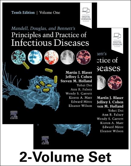 Mandell, Douglas, and Bennett's Principles and Practice of Infectious Diseases: 2-Volume Set (Digital Download) • H