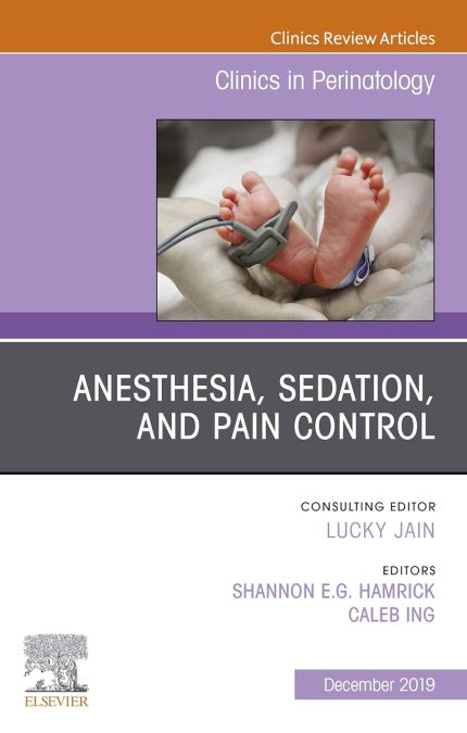 Anesthesia, Sedation, and Pain control (The Clinics: Orthopedics Book 46) (Digital Download) • B