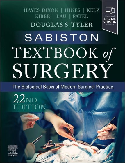 Sabiston Textbook of Surgery: The Biological Basis of Modern Surgical Practice (Digital Download) • G