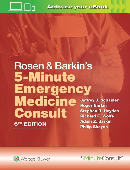 Rosen & Barkin's 5 Minute Emergency Medicine Consult (The 5-Minute Consult Series) (Digital Download) • D