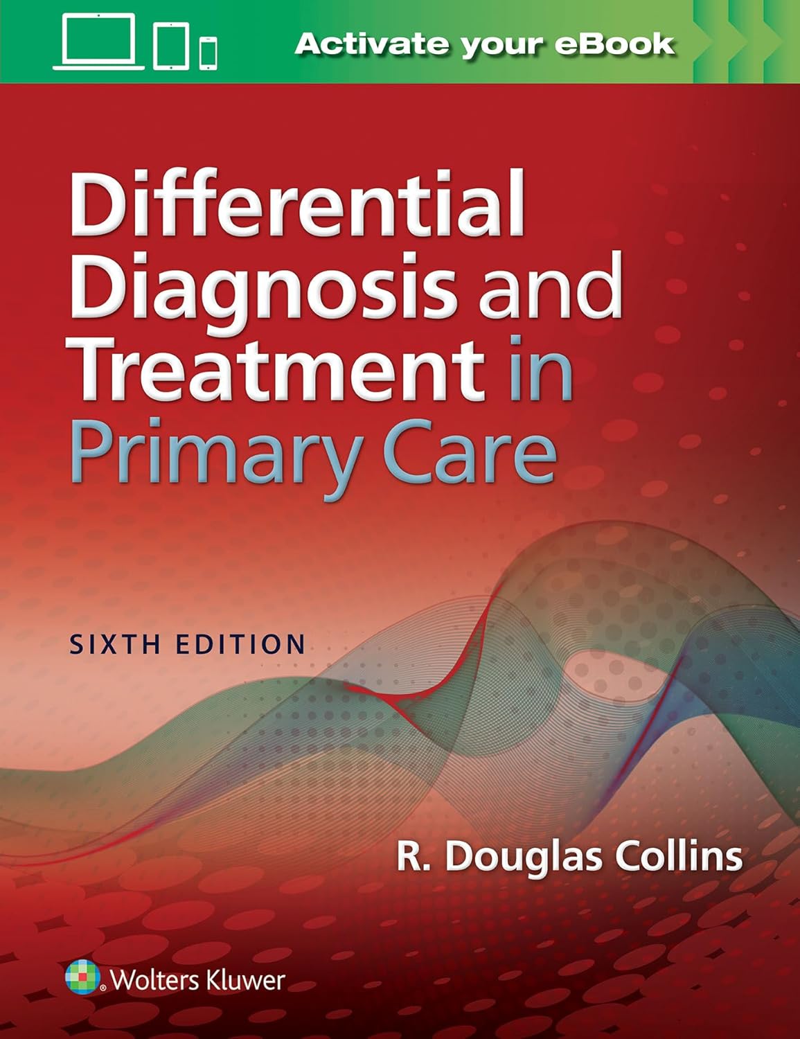 Differential Diagnosis and Treatment in Primary Care (Digital Download) • F