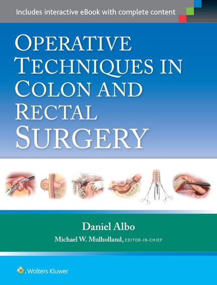 Operative Techniques in Colon and Rectal Surgery (Digital Download) • G