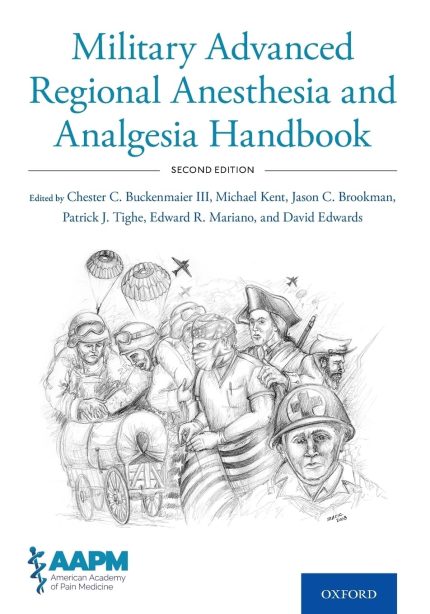 Military Advanced Regional Anesthesia and Analgesia Handbook (Digital Download) • B