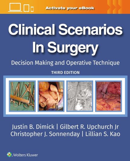 Clinical Scenarios in Surgery: Decision Making and Operative Technique (Digital Download) • G