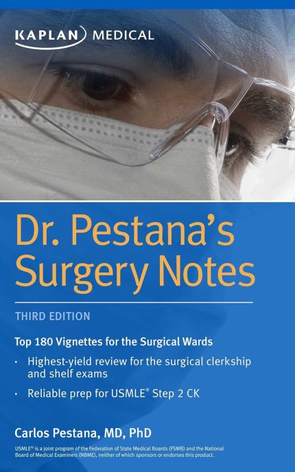 Dr. Pestana's Surgery Notes: Top 180 Vignettes for the Surgical Wards (Kaplan Test Prep) (Digital Download) • G