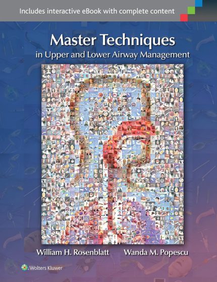 Master Techniques in Upper and Lower Airway Management (Digital Download) • B