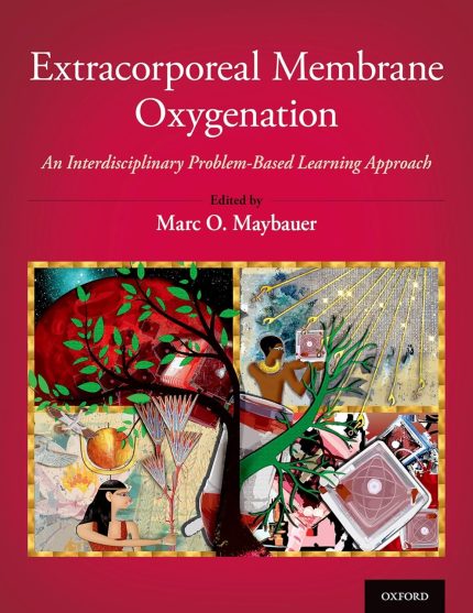 Extracorporeal Membrane Oxygenation: An Interdisciplinary Problem-Based Learning Approach (Digital Download) • E