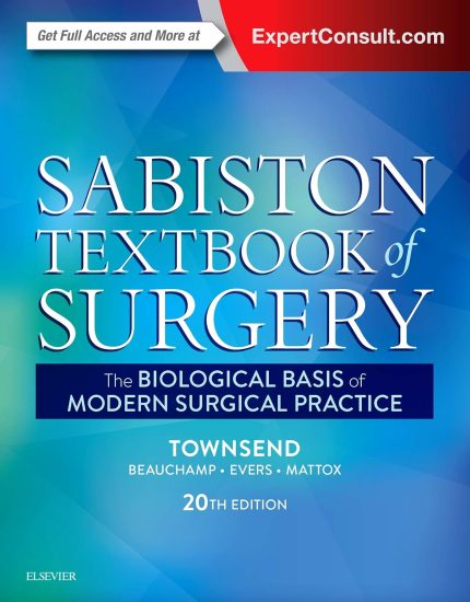 Sabiston Textbook of Surgery: The Biological Basis of Modern Surgical Practice (Digital Download) • G