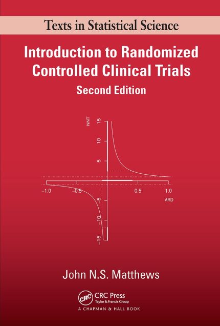 Introduction to Randomized Controlled Clinical Trials (Chapman & Hall/CRC Texts in Statistical Science) (Digital Download) • H