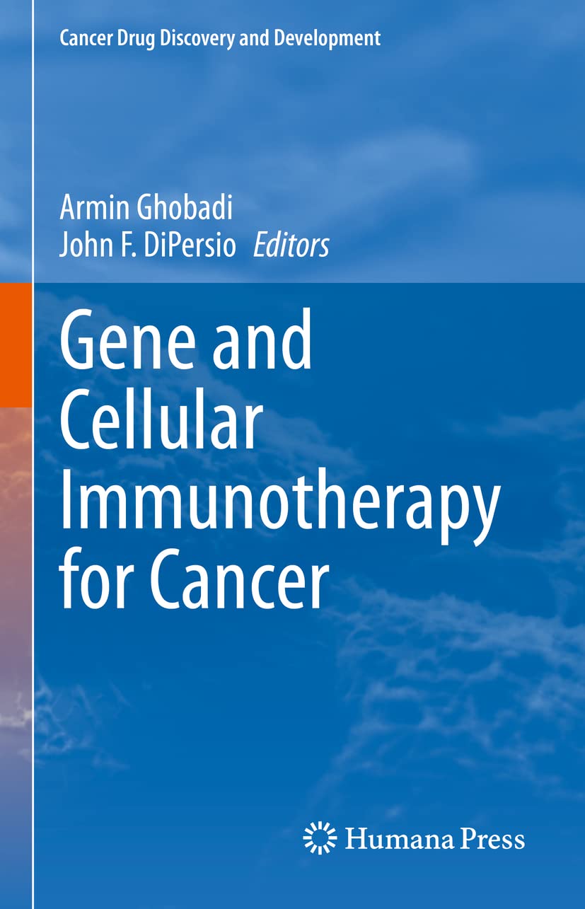 Gene and Cellular Immunotherapy for Cancer (Cancer Drug Discovery and Development) (Digital Download) • H