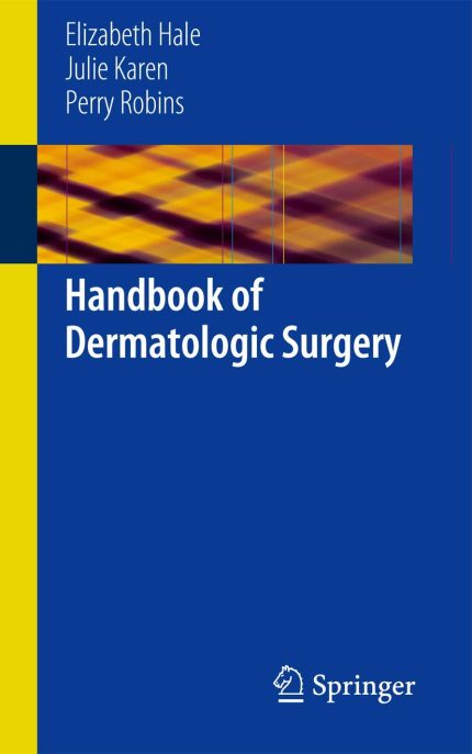 Handbook of Dermatologic Surgery (Digital Download) • A