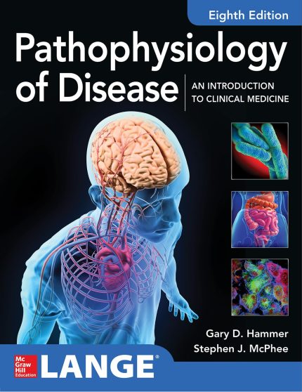 Pathophysiology of Disease: An Introduction to Clinical Medicine 8E (Digital Download) • H